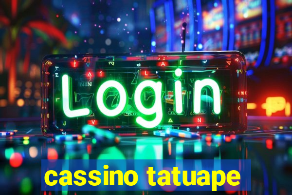 cassino tatuape